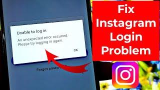 How to Solve Instagram an unexpected error occurred problem