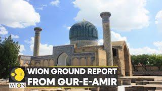 Gur-e-Amir: Timur's mausoleum in Samarkand | WION ground report