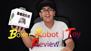 Boxer Robot | Toy Review