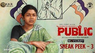 Public - Sneak peek 3 | Samuthirakani | Kali Venkat | D Imman | Raa.Paraman | @infinixindia ​