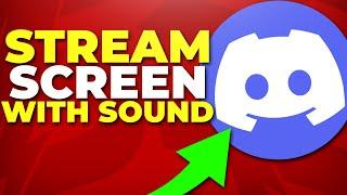 Stream with Sound on Discord - Screen Share with Audio (NEW)