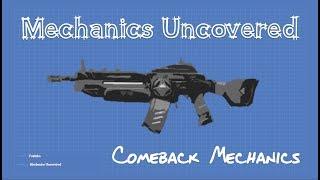 Mechanics Uncovered: Comeback Mechanics