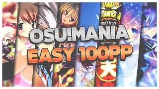 The Easiest 100 PP Osu!Mania Maps