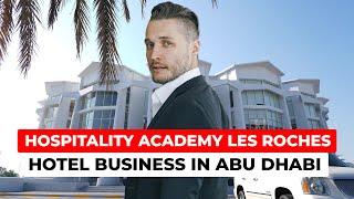 Les Roches Abu Dhabi: A Tour of the Best Hospitality Academy | Review