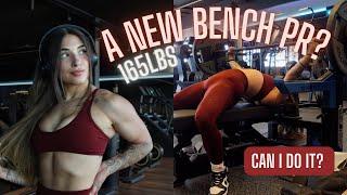 a NEW BENCH PR?? - 165lb bench press, female powerlifter, can I do it?