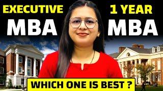 MBA Guide 2025 | Executive MBA vs 1 Year MBA | Which One Is Best ?