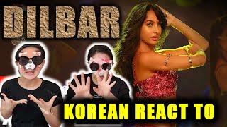 ENG) DILBAR REACTION by KOREAN SISTER | Satyameva Jayate | John Abraham, Nora Fatehi