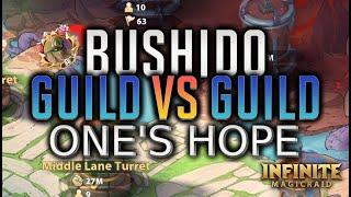 Bushido vs One's Hope | Infinite Magicraid