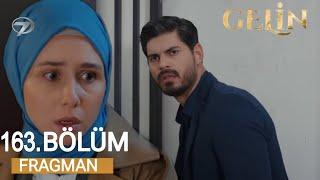 Gelin 161.Bölüm Fragmanı | Hançer'in Karnındaki Senin Çocuğun!