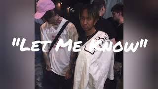 Cold Hart & Lil Peep - "Let Me Know" (FULL VERSION)