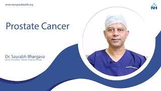 Dr. Saurabh Bhargava Discusses Prostate Cancer Care in Detail