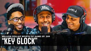 KEY GLOCK: MILLION DOLLAZ WORTH OF GAME EPISODE 209