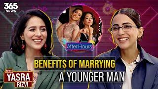 After Hours with Ushna Shah | Feat. Yasra Rizvi | 365News