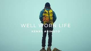 Well Worn Life: Kenny Arimoto