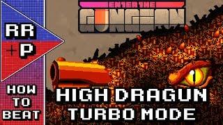How To Beat: High Dragun (Turbo Mode) - Enter The Gungeon Boss Guide #16