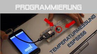 Mikrocontroller Projektvorstellung ESP8266 WiFi Temperaturmessung | danprogramming