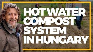 Hot Water Compost System in Hungary