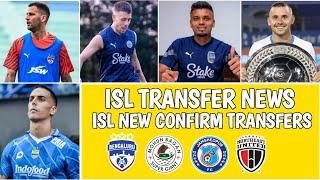 ISL New Confirm Transfers 2024-25 | Indian Super League 2024-25