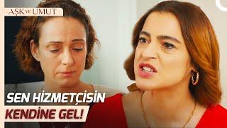 Firdevs, Mürvet'e Ayar Çekti! | Aşk ve Umut 65. Bölüm