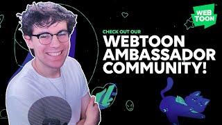 I'm a WEBTOON Ambassador! (Announcement) - #WEBTOONAmbassador