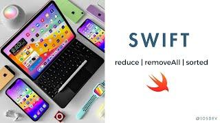 Swift 5 & Xcode 14 | reduce removeAll sorted | Higher order function | iOS Tutorial | 2023