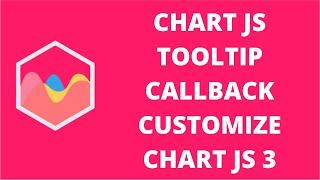 Chart Js Tooltip Callback Customize | Chart.JS 3 | Chartjs 3