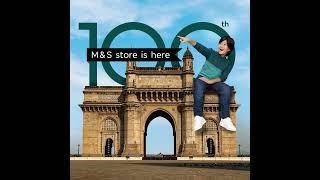 Celebrating 100 Stores  | M&S