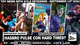 Hasbro No Pulse Con?? Toy News For The Week of September 8th 2024!