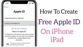 How To Create Free Apple Id free for iPhone iPad Latest Method  2023️