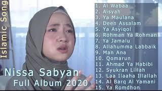 Nissa Sabyan  Full Album 2020   LAGU SHOLAWAT NABI MERDU TERBARU 2020   Al Wabaa   YouTube