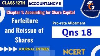 Qns 18 I Accounting for Share Capital I NCERT Solutions