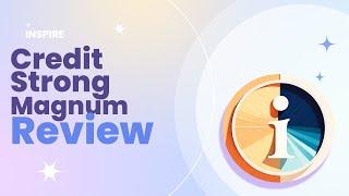 Credit Strong Magnum Review Pros and Cons