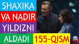 QORA NIYAT 155 QISM O'ZBEK TILIDA TURK FILMI 155 QISM