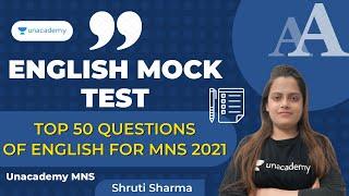 English Mock Test for MNS 2021 | Top 50 English Questions for MNS | Unacademy MNS | Shruti Sharma