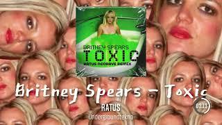 Britney Spears - Toxic (Ratus Remix) (2023) | HARDTECHNO