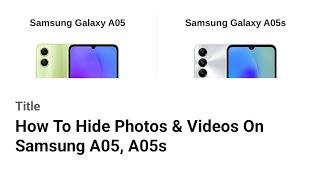 How To Hide Photos & Videos On Samsung A05, A05s