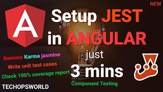 Setup JEST in Angular in 3 mins tutorial | write unit test cases | check code coverage report