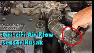 Ciri-ciri Air Flow sensor rusak