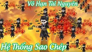 ( Full Version ) Hệ Thống Sao Chép Tài Nguyên Vô Hạn | Duyên Duy Vietsub