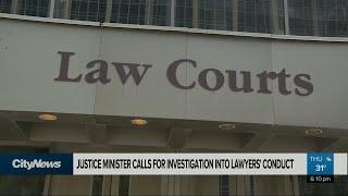 Manitoba’s justice minister calls for investigation into lawyers