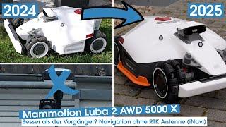 Mammotion Luba 2 AWD X 5000 – Now also without RTK antenna (iNavi) & comparison with predecessor!