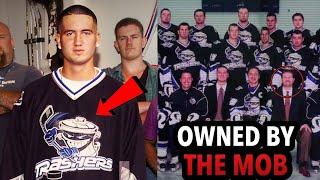 The Hockey Team Owned By THE MOB