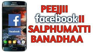 Afaan Oromoo/Salphumatti peejjii Facebookii Banadhaa/Shime man/Obsaa Techno/afaan oromoo/