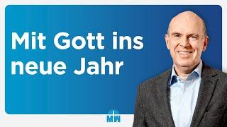 Mit Gott ins neue Jahr – Livestream vom 29.12.24 mit Daniel Müller