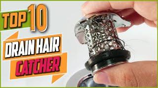 Top 10 Best Drain Hair Catcher For Shower Reviews