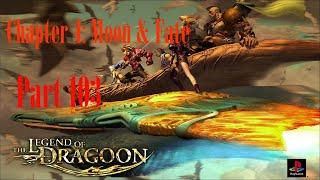 Kubila, Vector & Selebus | The Legend of Dragoon | Part 103