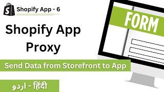 Setup and Use Shopify App Proxy | Shopify App Development