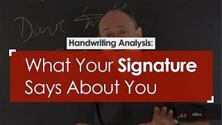 Handwriting Analysis: What Your Signature Says About You