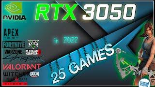 NVIDIA RTX 3050 8GB in 25 Games  | 2022