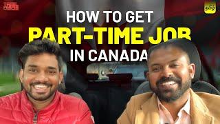 How to get Part-Time Job in Canada | Tamil Dude